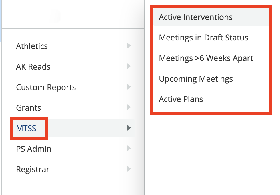 Image showing a MTSS menu entry with the reports as a sub-menu.