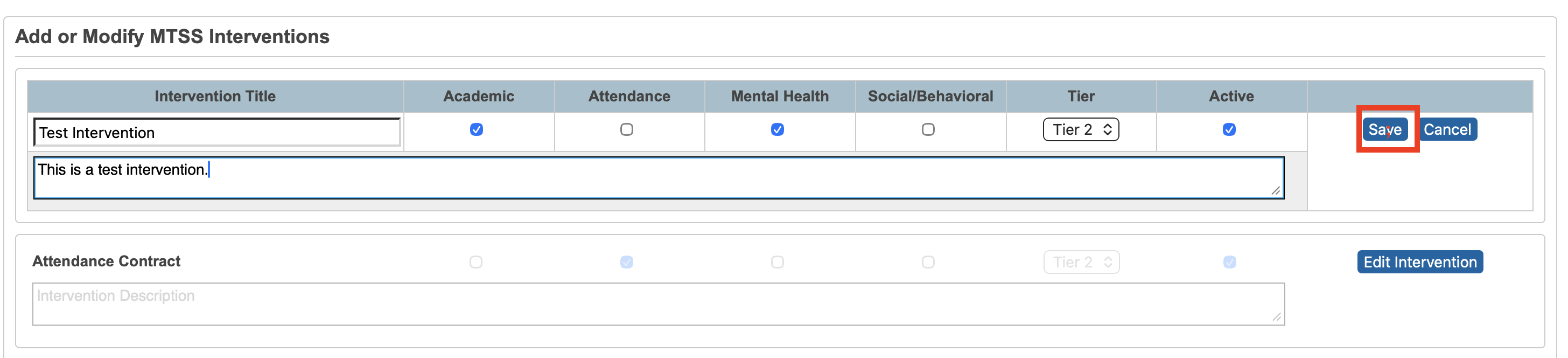 Completing the intervention addition fields and highlighting the save button.