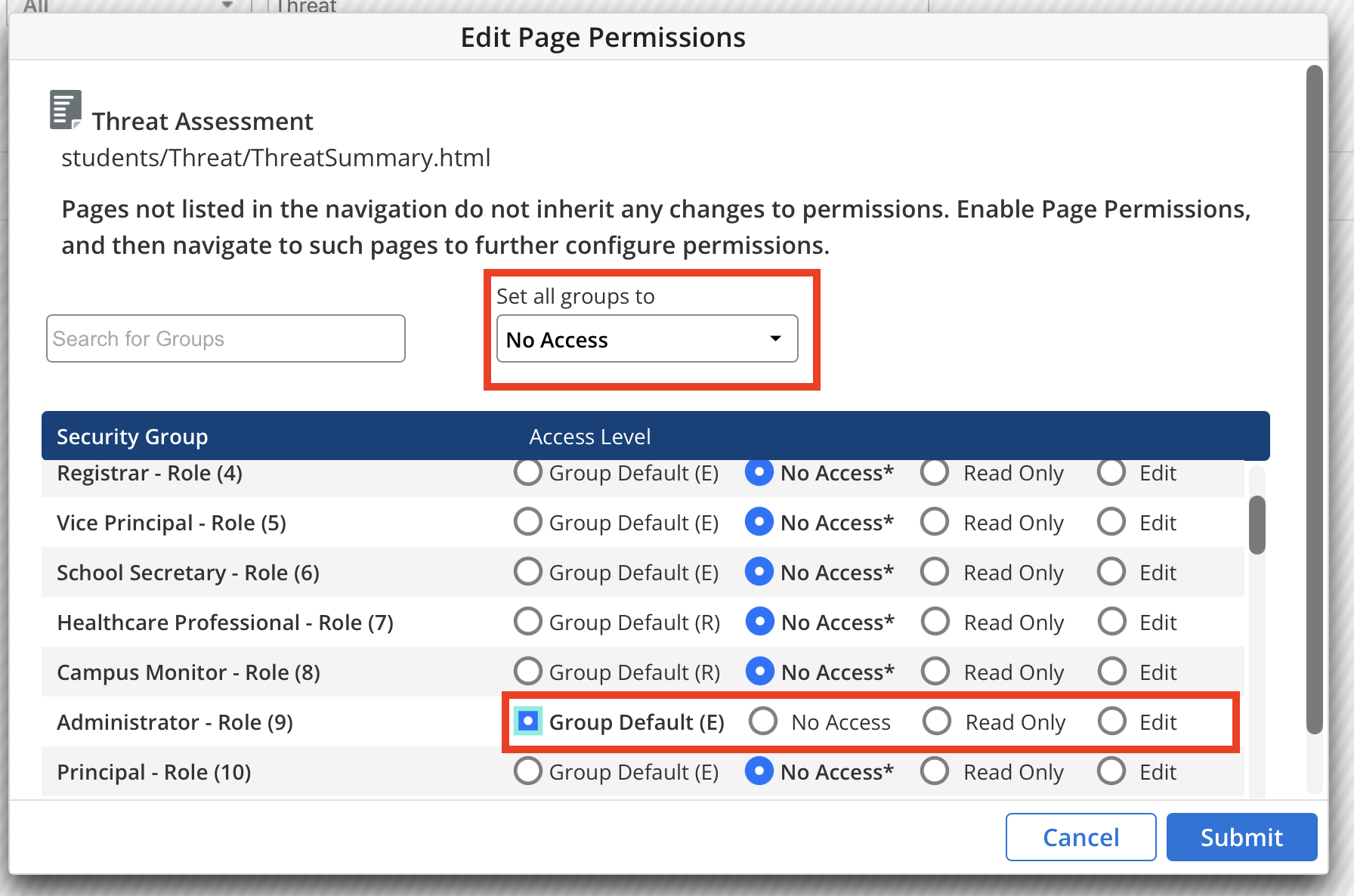 Image highlighting where to set all groups to No Access and the options for access level for each security group.
